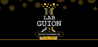 Conoce el listado de guionistas que integran el 11° LabGuion 2023