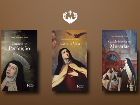 Obras de Santa Teresa de Jesus: confira os lançamentos!