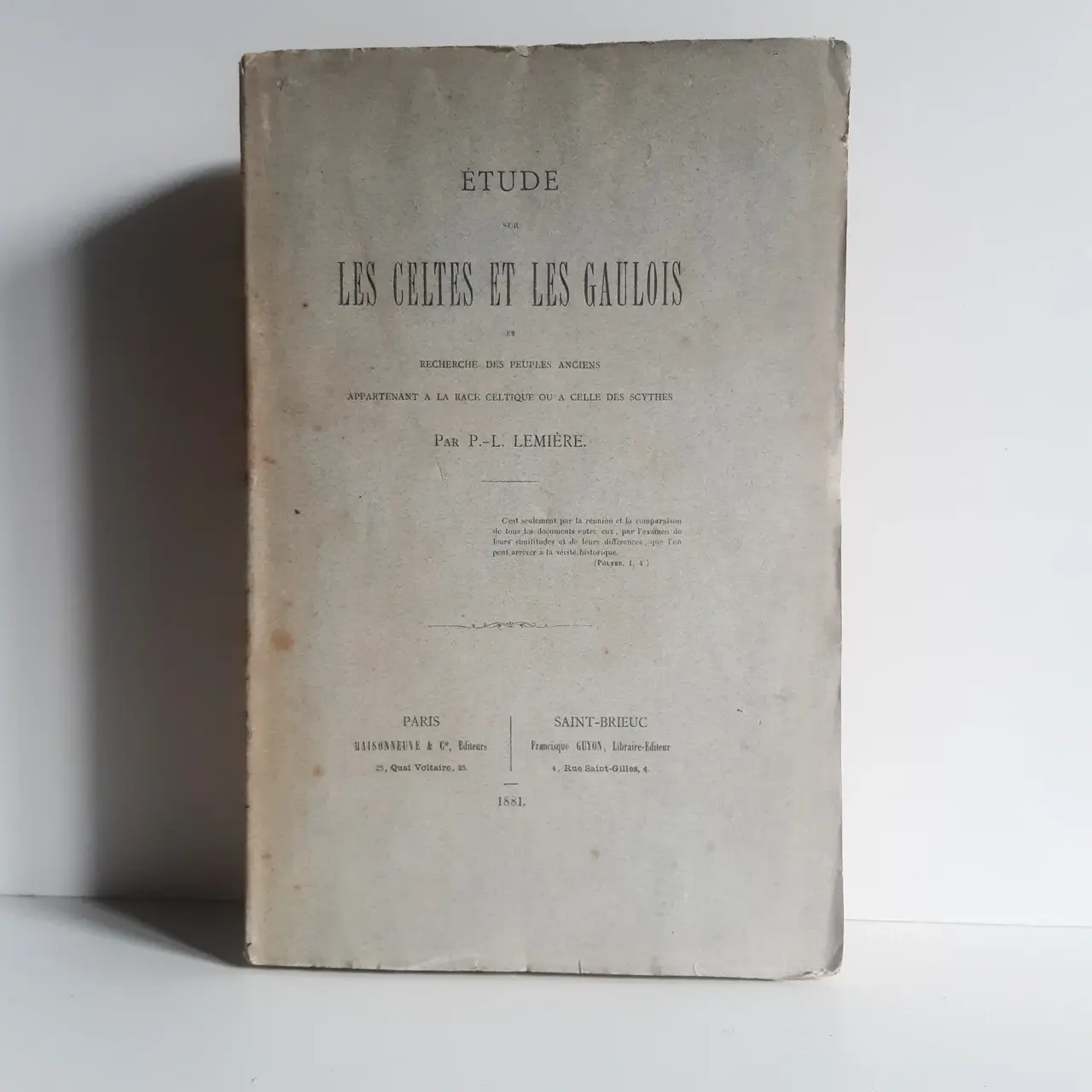 LEMIERE P.-L. « Etude sur les Celtes et les Gaulois »