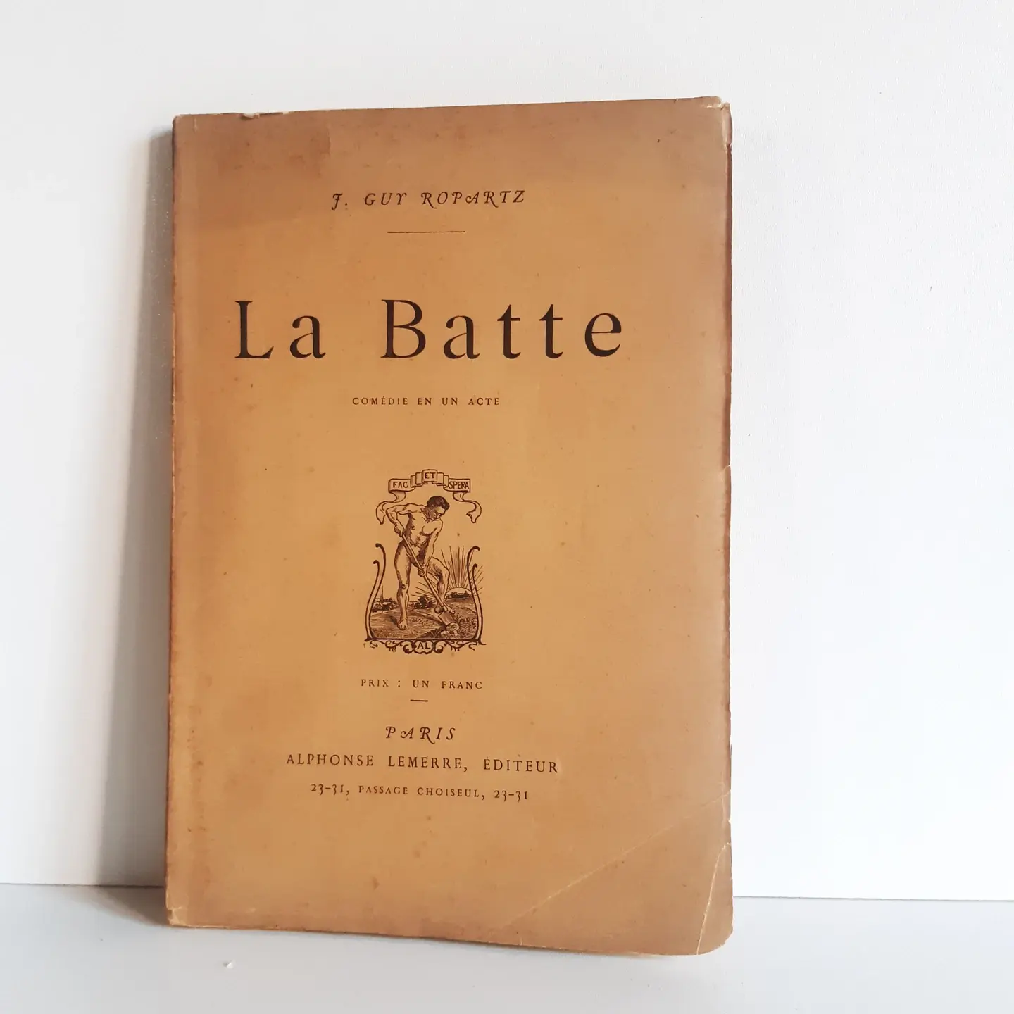 ROPARTZ J. Guy « La Batte – Comédie en un acte »