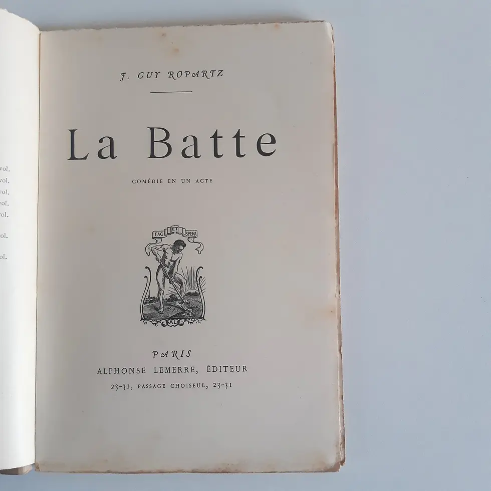 Thumbnail: ROPARTZ J. Guy « La Batte – Comédie en un acte »
