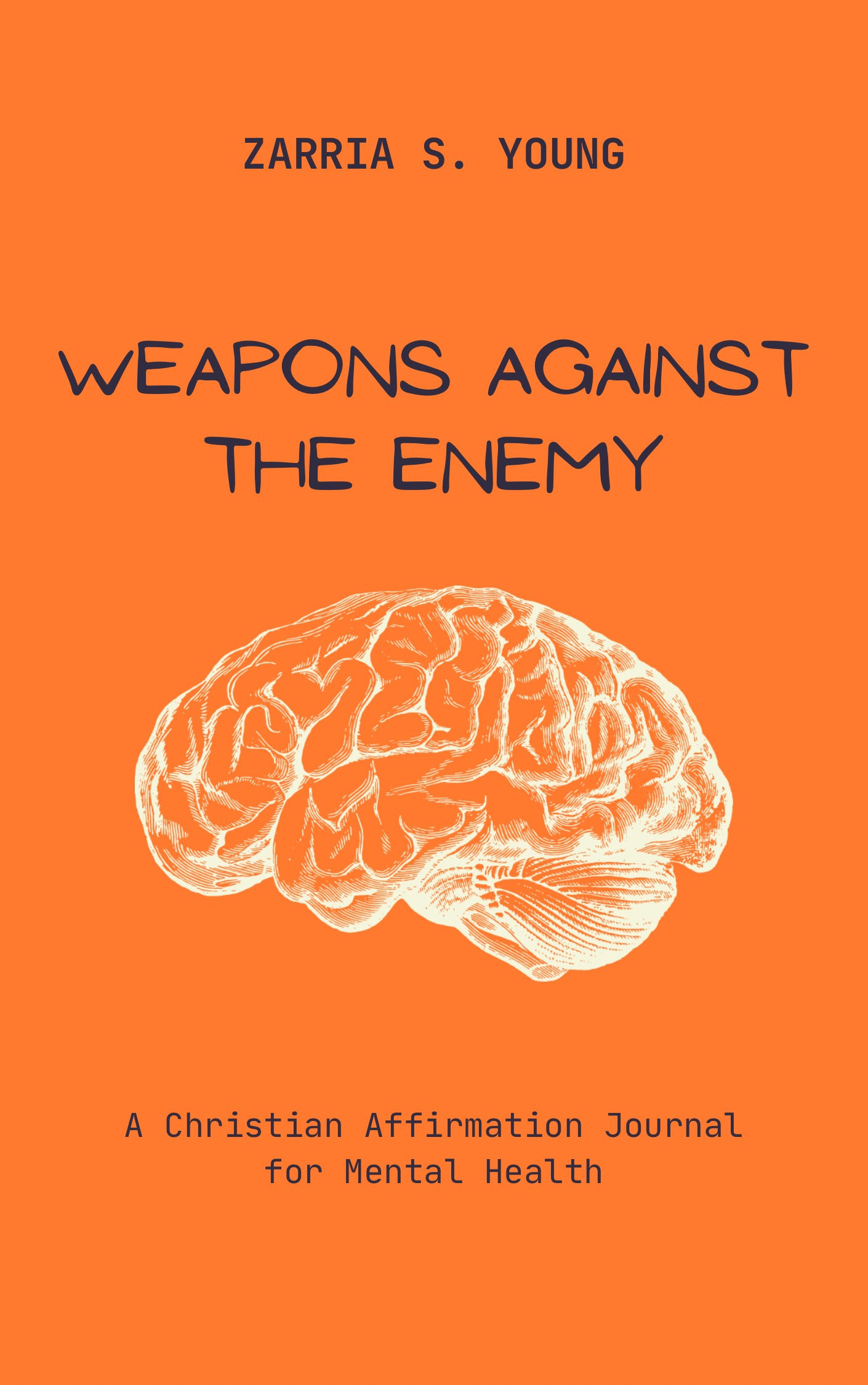 Weapons Against The Enemy