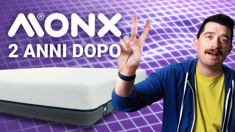 Ho dormito per 2 anni su un materasso Monx: ecco le mie conclusioni.