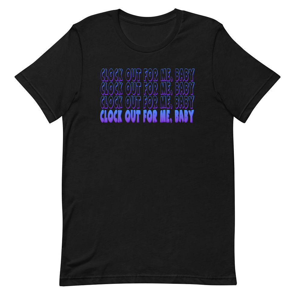 Thumbnail: Clock Out For Me, Baby Funny Short-Sleeve Unisex T-Shirt