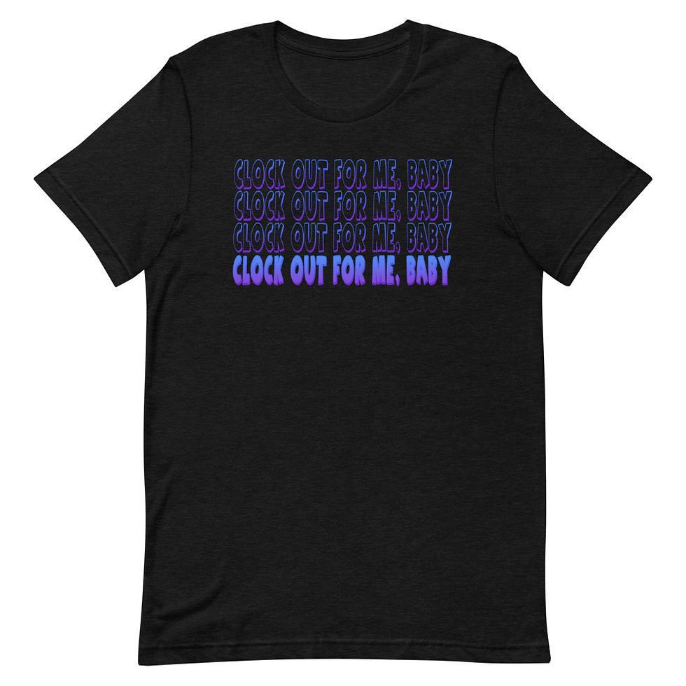 Thumbnail: Clock Out For Me, Baby Funny Short-Sleeve Unisex T-Shirt