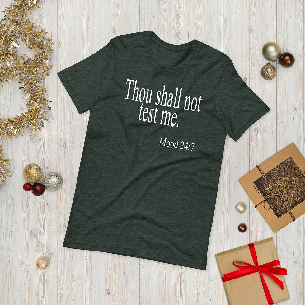 Thumbnail: Thou Shall Not Test Me Unisex t-shirt