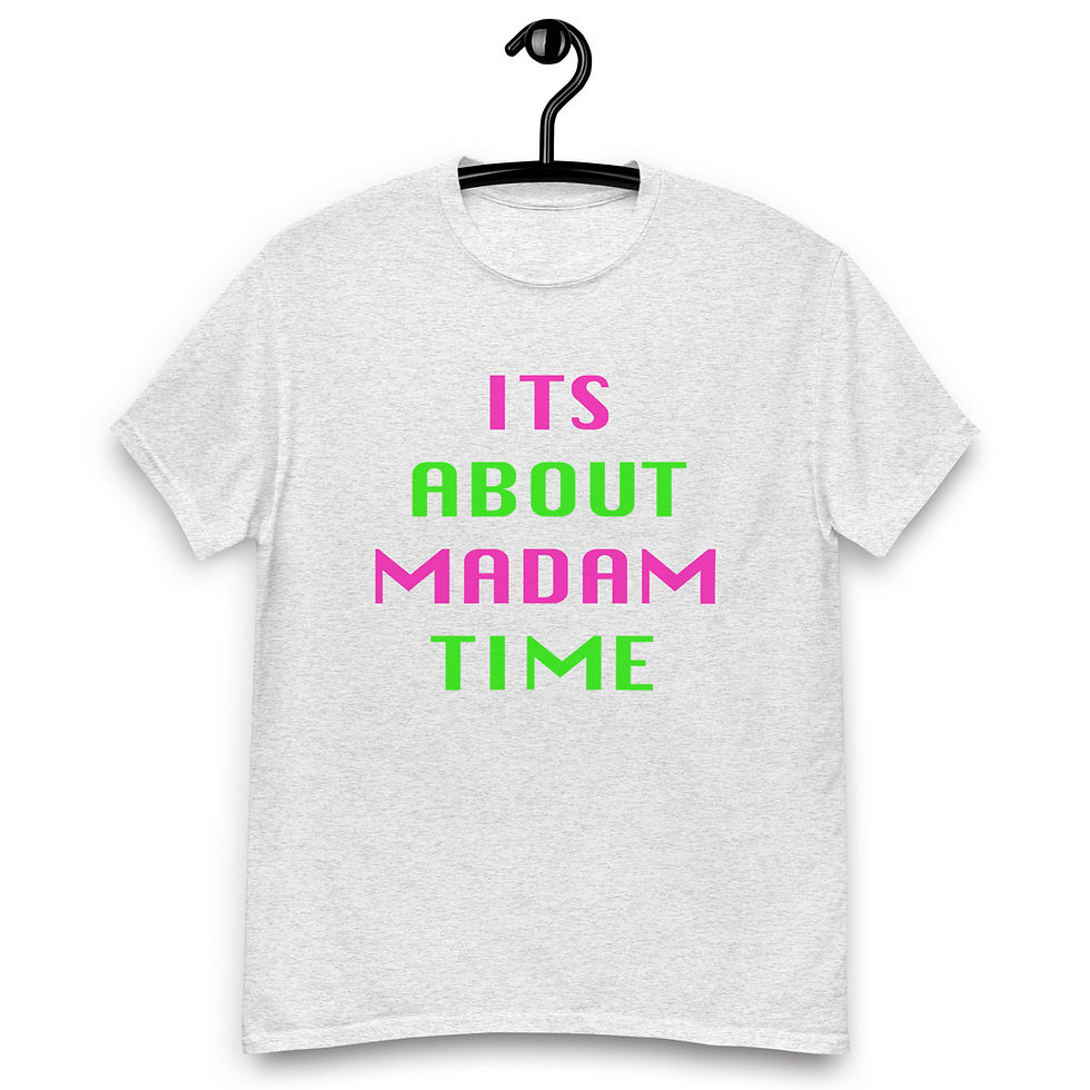 Thumbnail: It's About Madam Time Unisex PG classic tee
