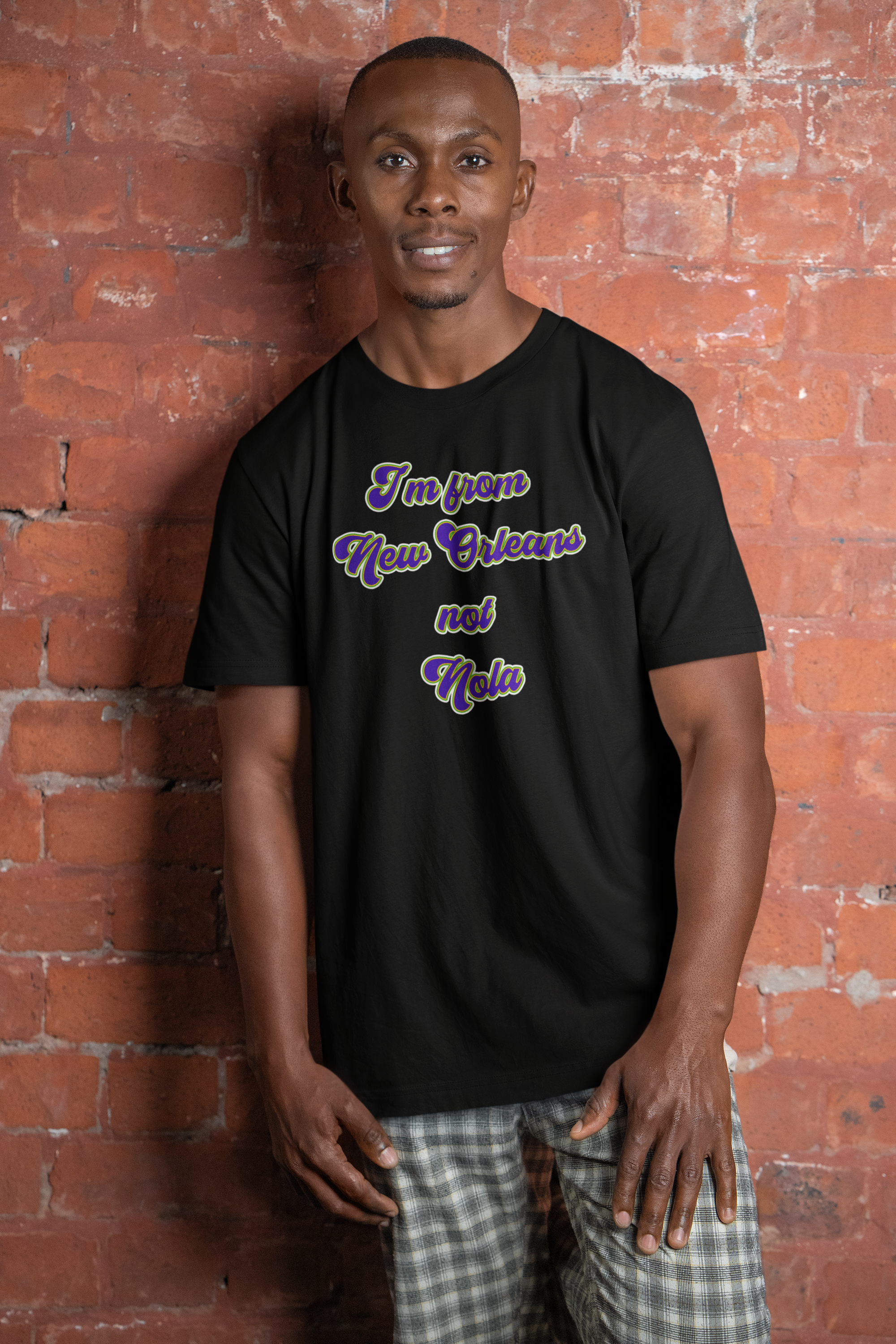 I'm from New Orleans not NOLA Unisex classic tee
