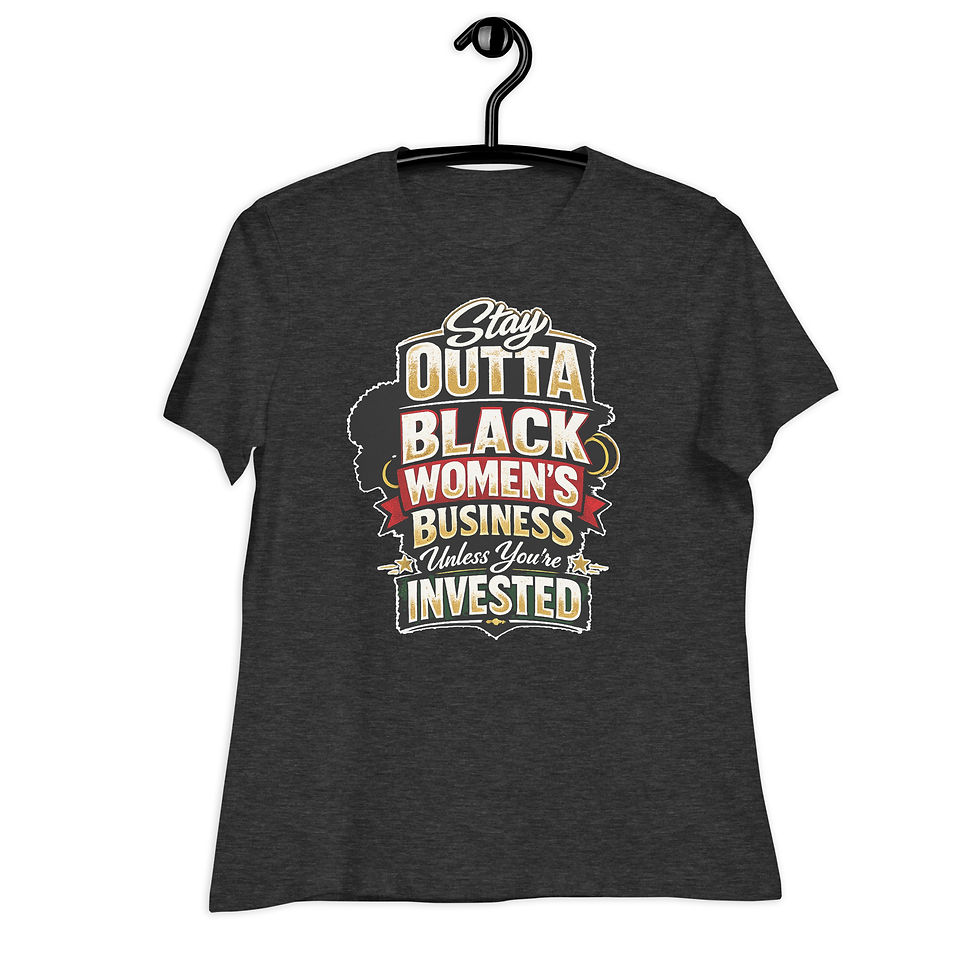 Thumbnail: Stay Outta Women's Business Women's Relaxed T-Shirt