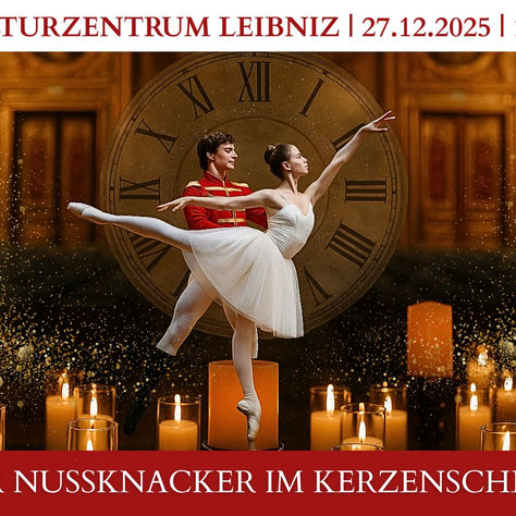 Der Nussknacker im Kerzenschein im Kulturzentrum Leibnitz