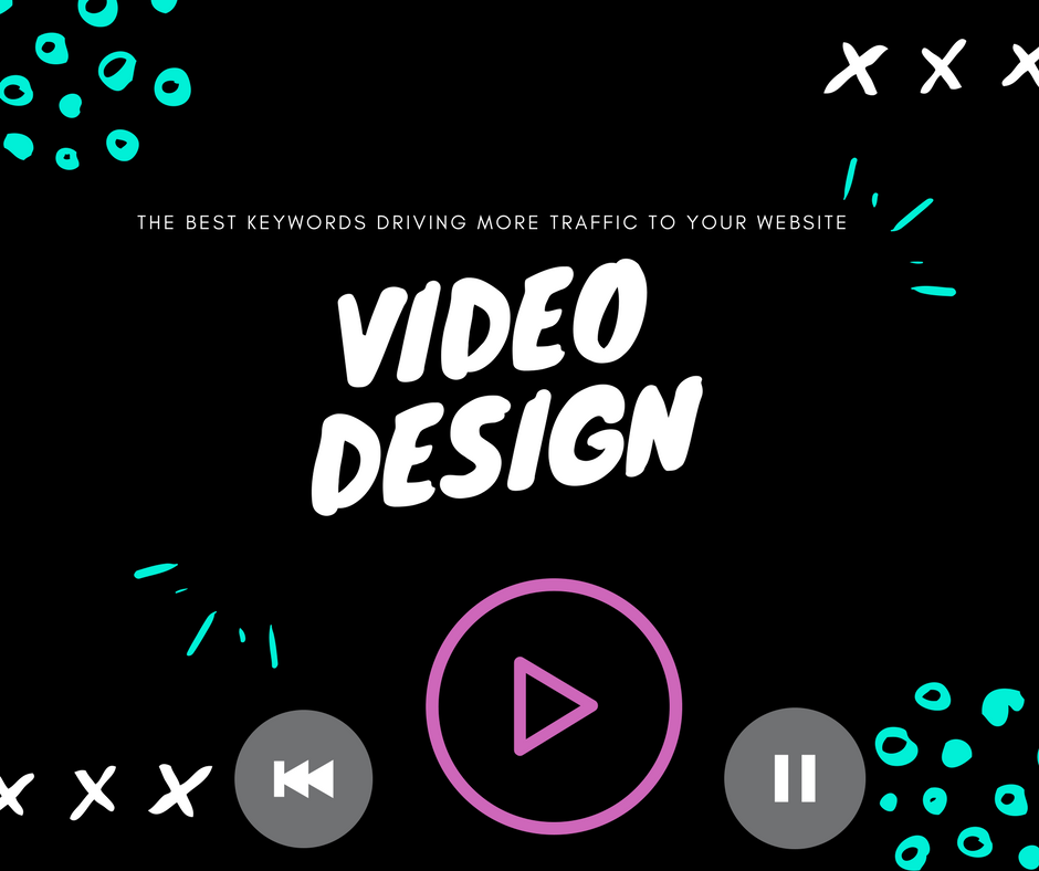 Video Design