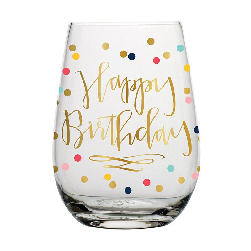 Stemless Wine Glass ~ Happy Birthday