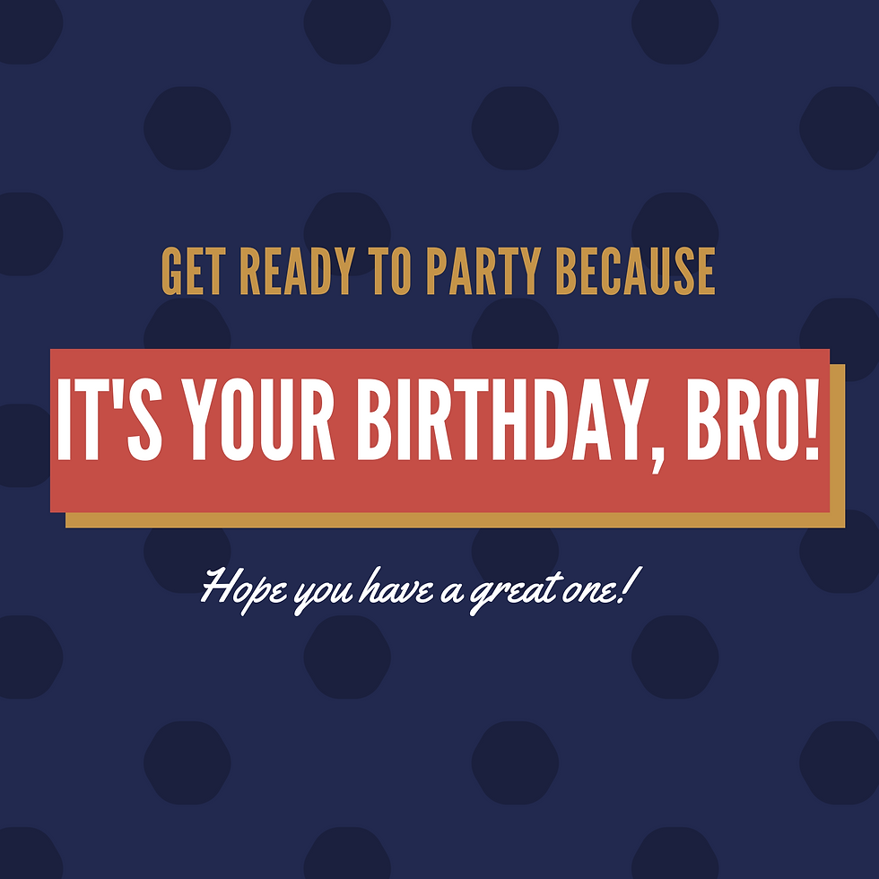 Thumbnail: It's Your Birthday, Bro!