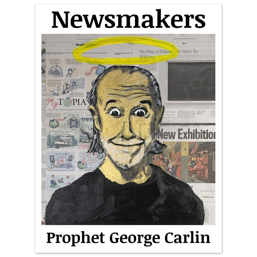 Thumbnail: "Newsmakers - Prophet George Carlin"Fine Art Poster 45x60 cm / 18x24″