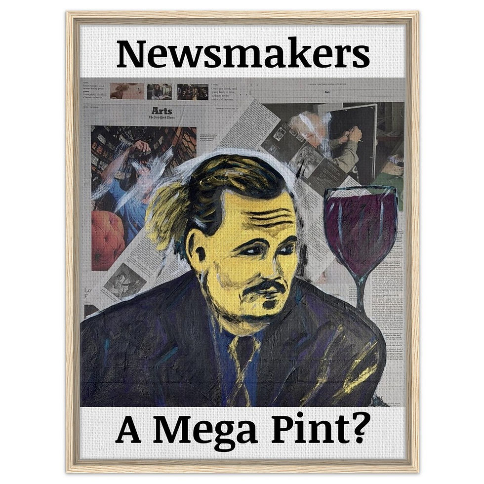 Thumbnail: "Newsmakers – A Mega Pint?" Framed Canvas 60x80 cm / 24x32″