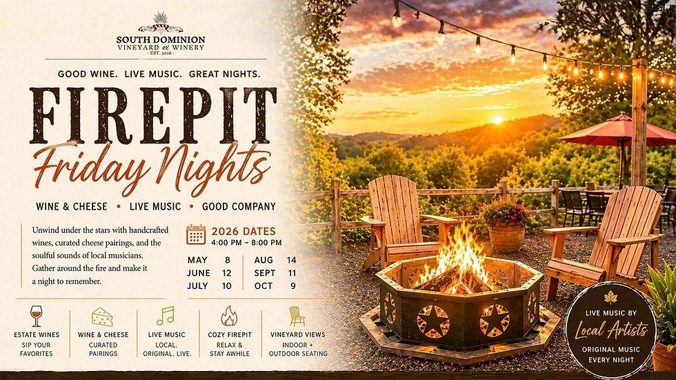 Firepit Friday Nights at South Dominion Vineyard