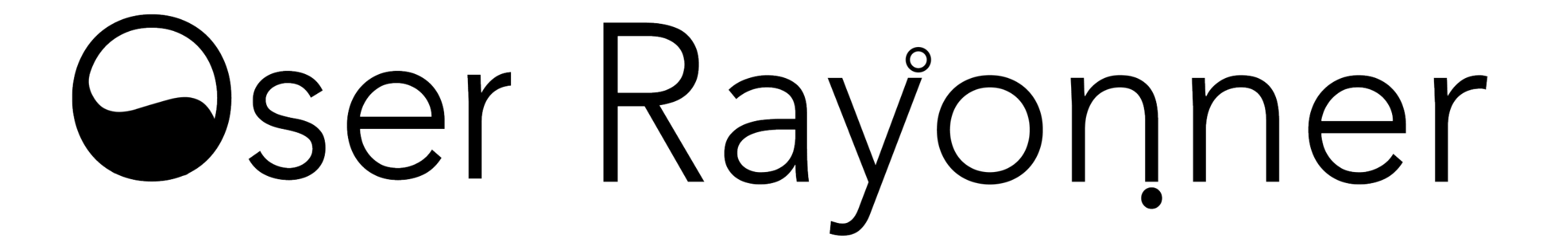 Oser Rayonner