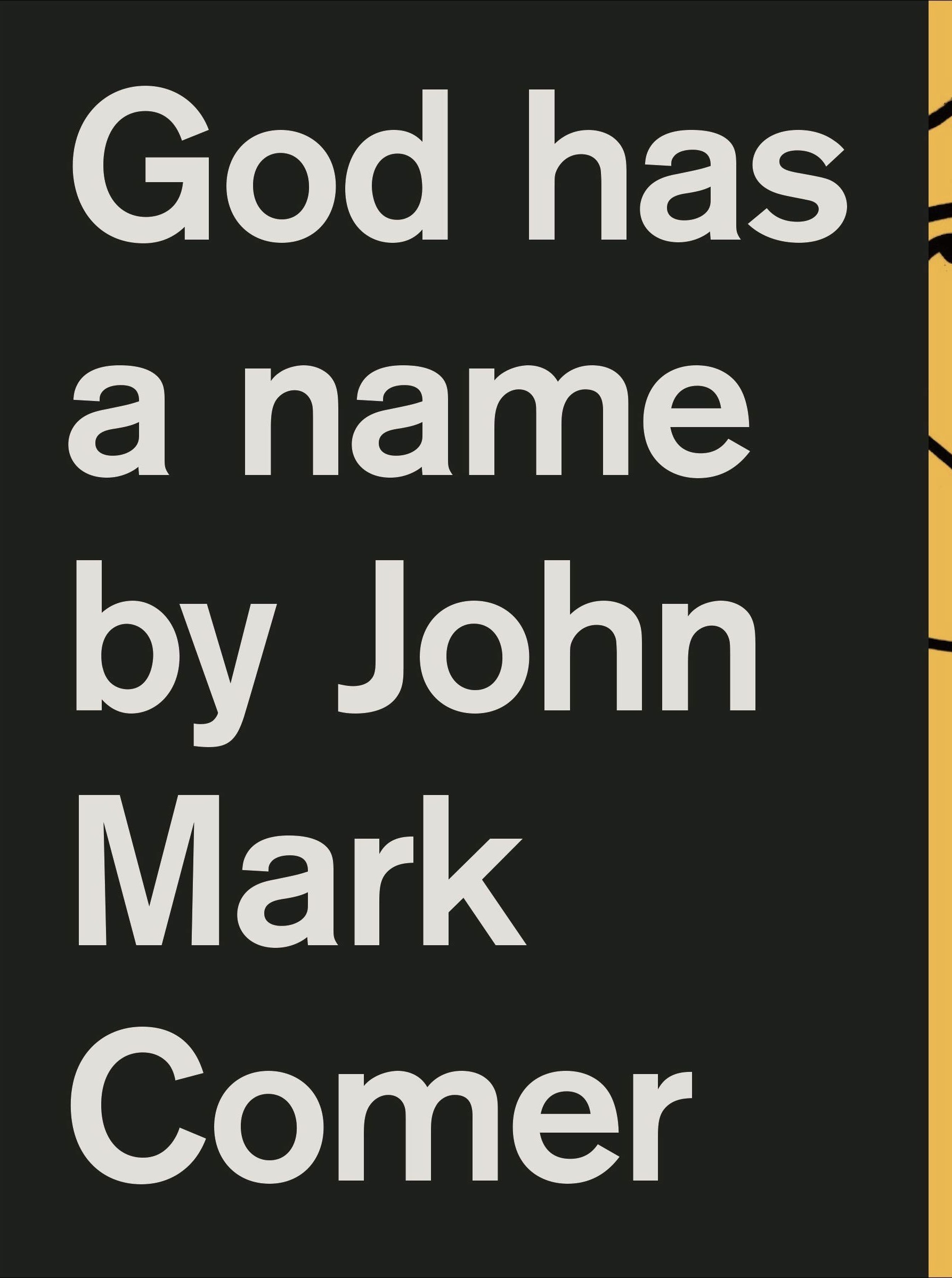God Has A Name
