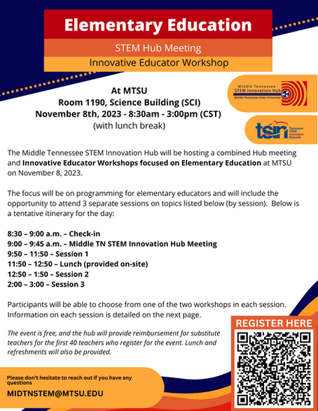 Join us for a combined Hub meeting and Elementary Education Innovative Educator Workshops!