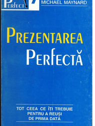 Prezentarea Perfecta (Andrew Leigh / MICHAEL MAYNARD) COD 0198