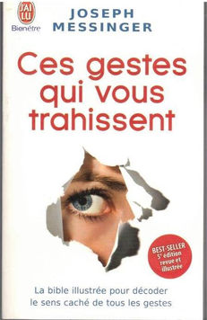 Ces gestes qui vous trahissent (Joseph Messinger) COD 0302
