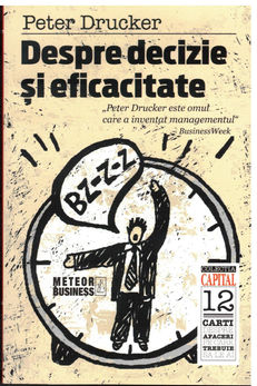 Despre Decizie si eficacitate (Peter Drucker) 
