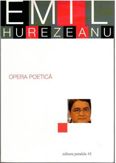 Opera Poetica (Emil Hurezeanu) COD 0314
