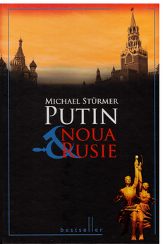 Putin-Noua Rusie (Michael Sturmer) / COD 0101