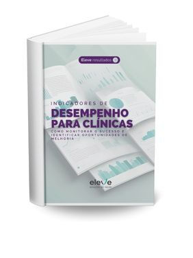 e-book gratuito sobre Indicadores de Desempenho para clínicas
