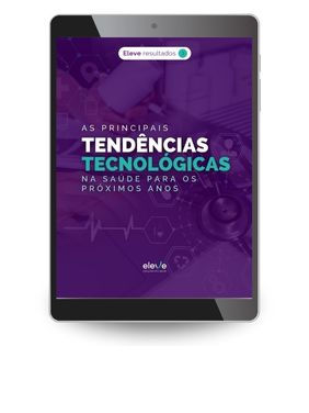 e-book gratuito sobre tendências tecnológicas na área da saúde