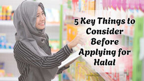 5 Key Things to Consider Before Applying for Halal Certification in Malaysia