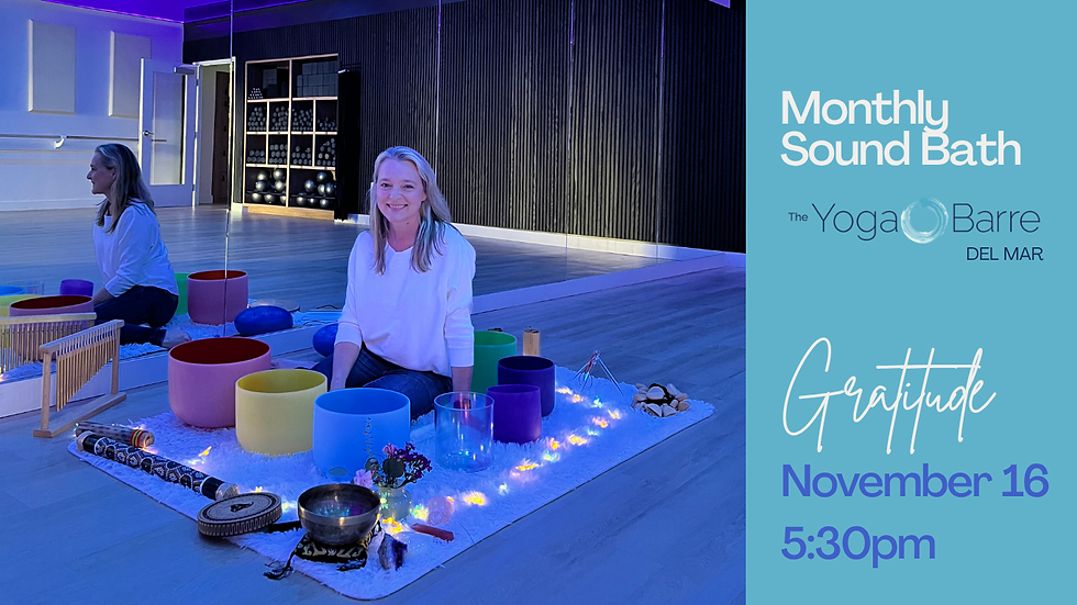 Gratitude Sound Bath at Yoga Barre 