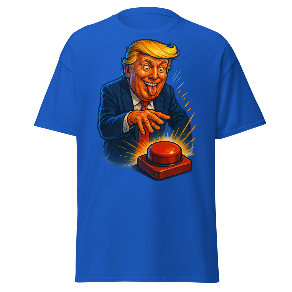 Donald Trump Red Button Meme T-Shirt