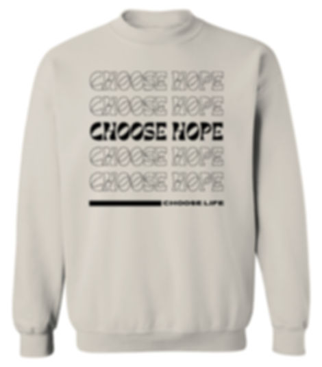 Choose Hope Sweatshirt