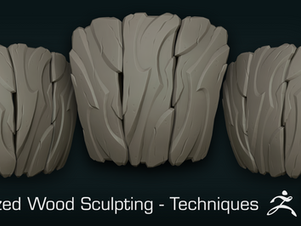 Stylized Wood Sculpting - Techniques