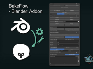 BakeFlow - Blender Addon