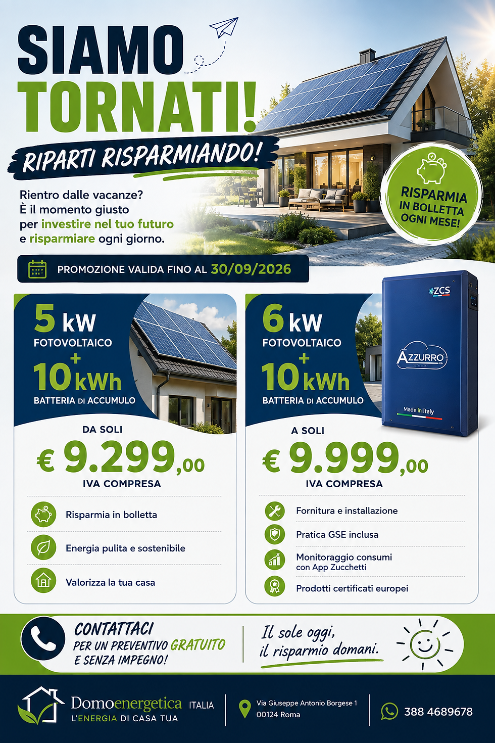Locandina promozione impianto fotovoltaico con testo grande SIAMO TORNATI e dettagli offerta