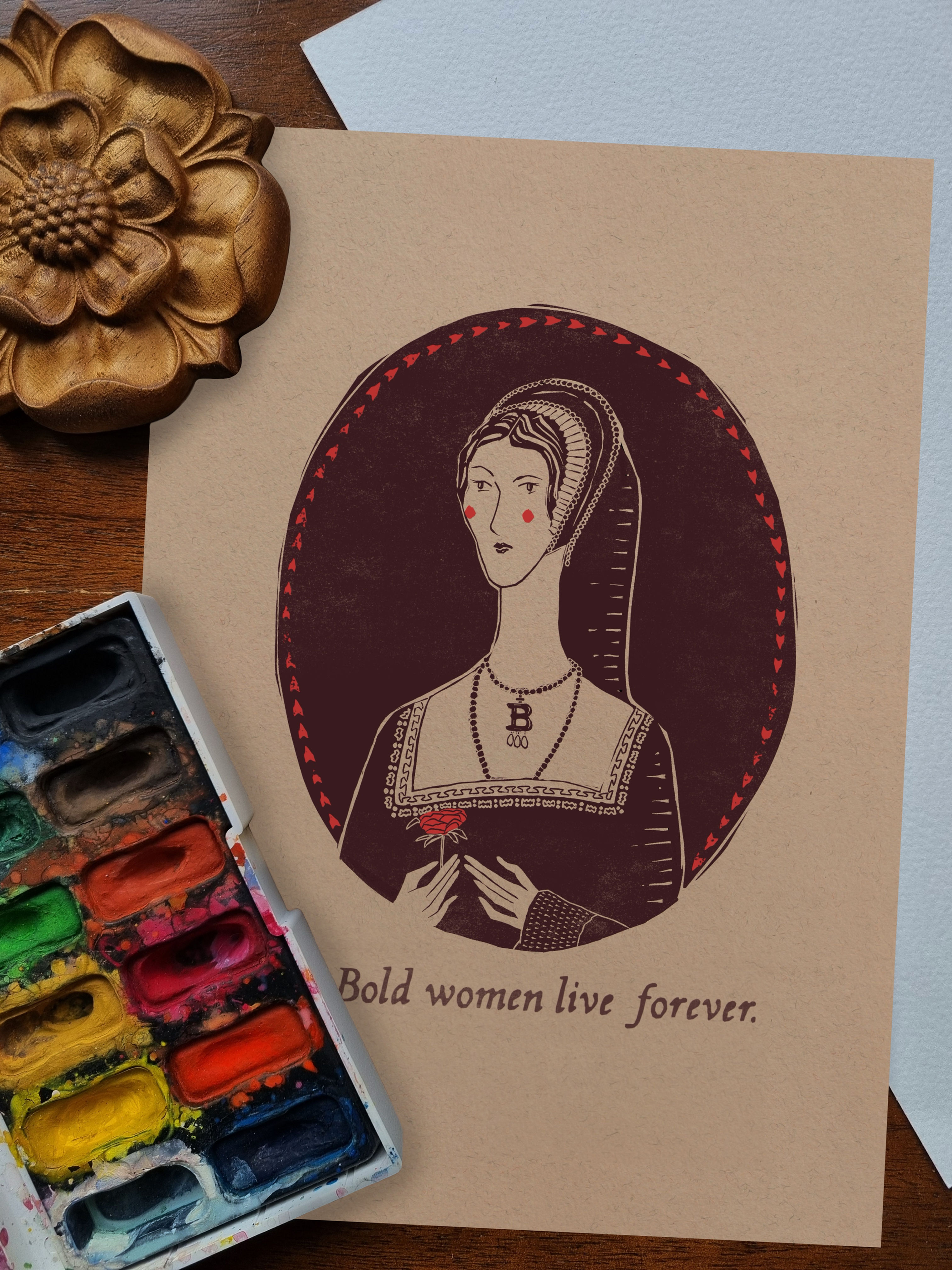 Anne Boleyn 'Bold Women Live Forever' Kraft Print