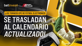 ¡LOS TORNEOS EPC DE FÚTBOL ELECTRÓNICO SE TRASLADAN AL CALENDARIO ACTUALIZADO!