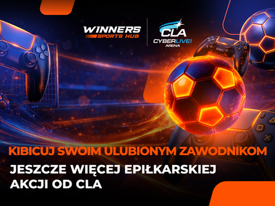 Kibicuj swoim ulubionym zawodnikom — jeszcze więcej ePiłkarskiej akcji od CLA