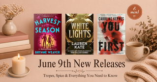 June 9th, 2026 New Releases You Need on Your TBR Right Now