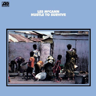 Les McCann - Hustle To Survive