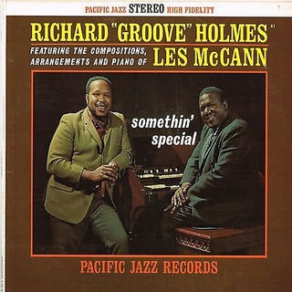 Les McCann - Somethin' Special  with Groove Holmes 1962