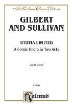 Thumbnail: Utopia Limited, A Comic Opera in Two Acts