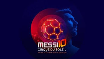 Cirque du Soleil anuncia reprogramação do show Messi10 na cidade de Buenos Aires