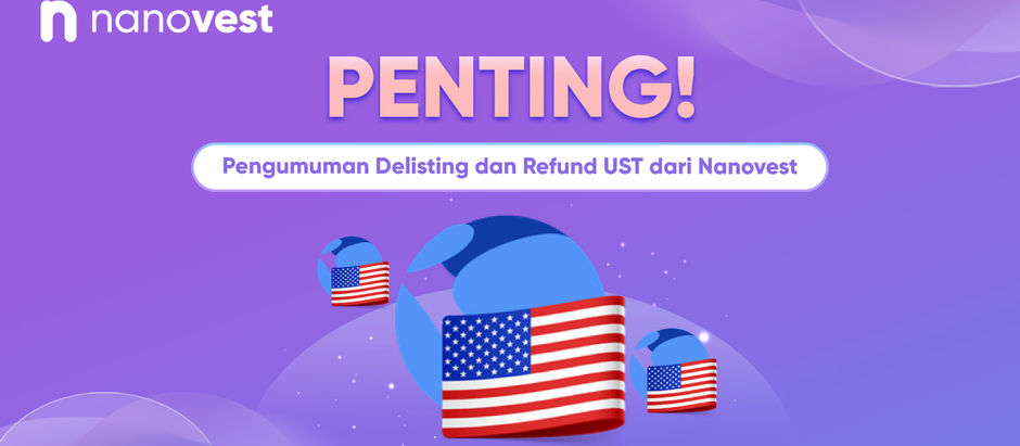 Nanovest Akan Melakukan Delisting pada Trading Pair UST