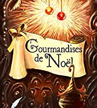 (Lecture #58) Gourmandises de Noël