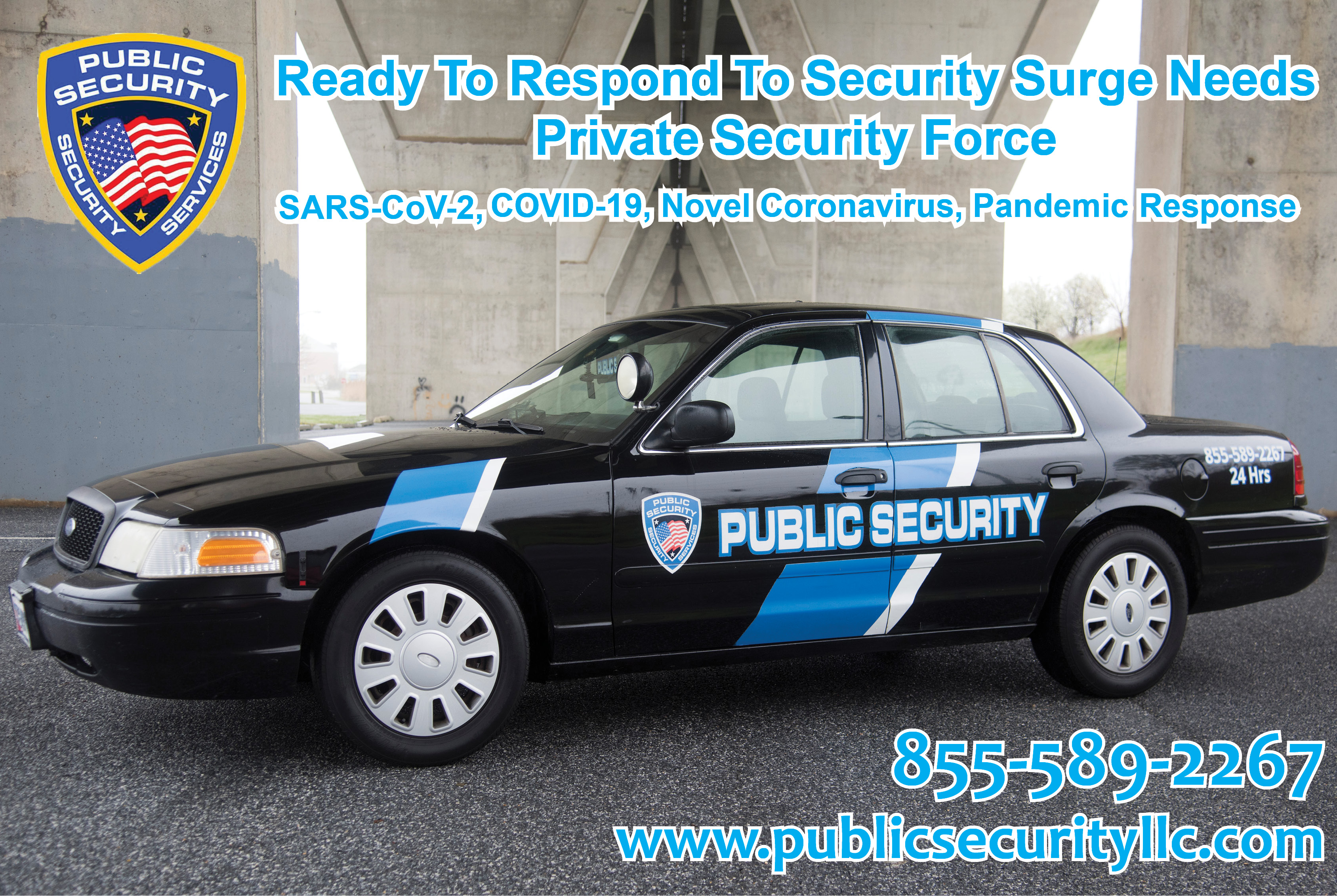 Ready To Respond To Security Surge Needs Public Security LLC April 2020