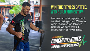WIN THE FITNESS BATTLE: #10 BUILD MOMENTUM