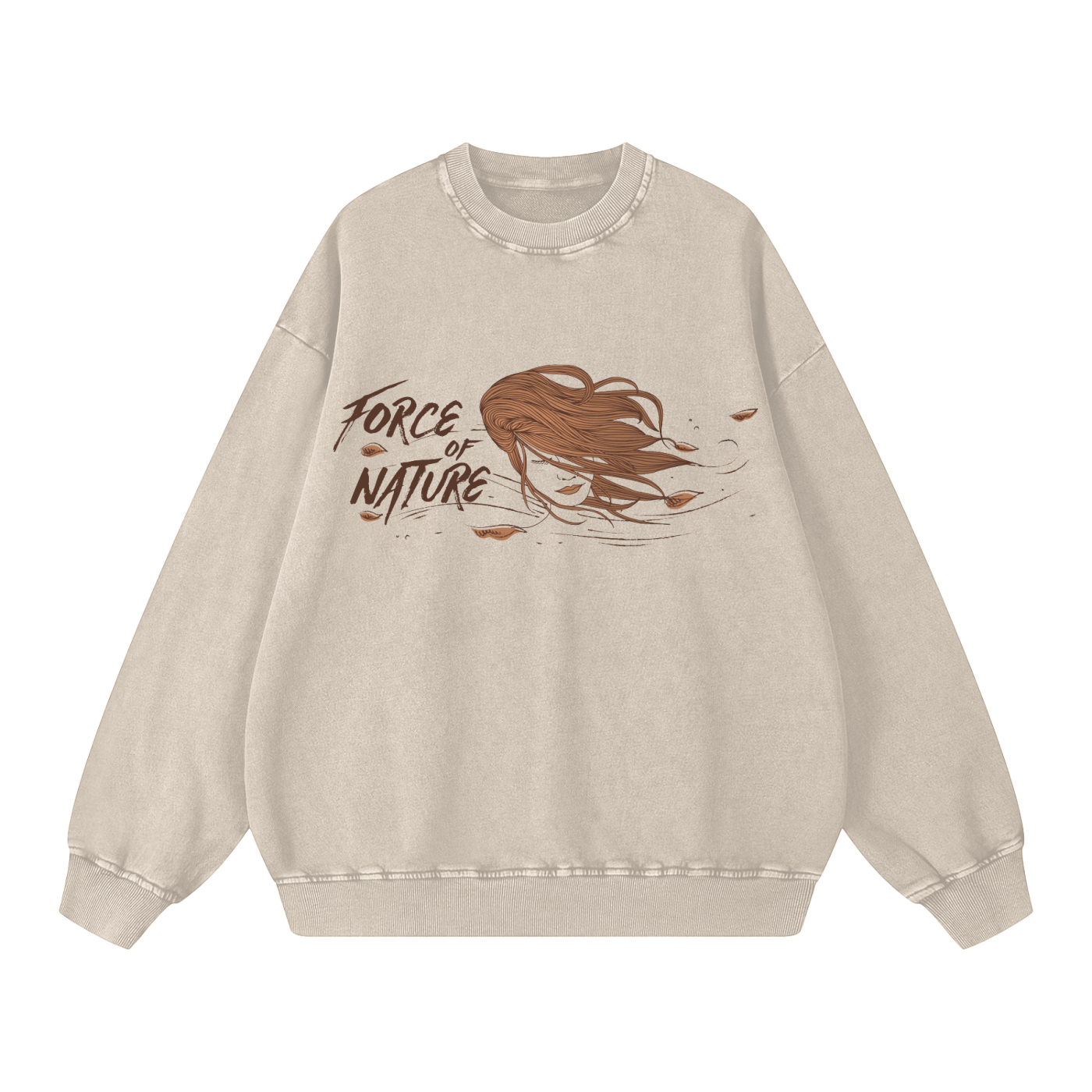 Force of Nature Sweatshirt